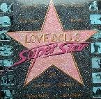 LOVEDOLLS SUPERSTAR